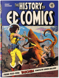 The History of EC Comics by Grant Geissman (2020)