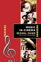 Music in Cinema by Michel Chion (2021)