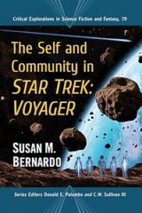 The Self and Community in Star Trek: Voyager by Susan M. Bernardo (2022)